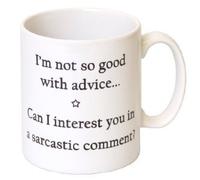 Acen ""I'm Not So Good with Advice Ceramic Mug, White, 11 oz
