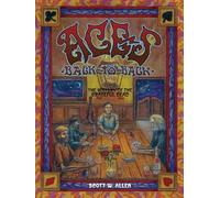 Aces Back to Back: The History of the Grateful Dead (1965 - 2016)