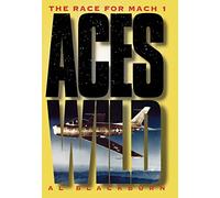 Aces Wild: The Race for Mach 1