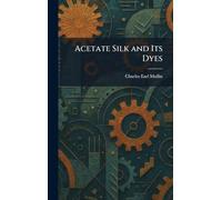 Acetate Silk and Its Dyes