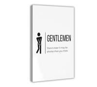 ACFTAIN Gentlemen Stand Closer It’s Shorter Than You Think, Funny Bathroom Poster Canvas Modern Poster Wall Art Prints Paintings Living Room Bedroom Decor 16x24inch(40x60cm)