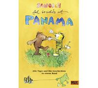Ach, so schon ist Panama: Alle Tiger und Bar-Ge, Janosch Hardcover Hardc.