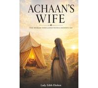 ACHAAN’S WIFE: The woman who lived with a hidden sin