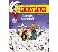 Achdé Jul Klaus Jöken Lucky Luke 99: Fackeln im Baumwollfeld (Hardback)