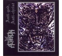 Acheron - Anti-God, Anti-Christ