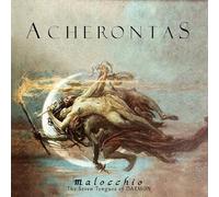 Acherontas - Malocchio - The Seven Tongues Of Daemon