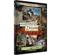 Achievable Dream - Motorcycle Adventure Travel Guide - Get Ready! [DVD]