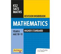 Achieve SATs: KS2 Maths Revision Workbook (Higher) for the 2027 SATs tests