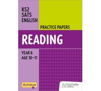 Achieve SATs: KS2 Reading Practice Papers for the 2027 SATs tests