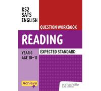 Achieve SATs: KS2 Reading Question Workbook (Expected) for the 2027 SATs tests
