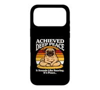 Achieved Deep Peace It Sounds Like Snoring Its Peace Pug Case for iPhone 17 Pro Max