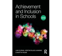 Routledge – Achievement and Inclusion in Schools