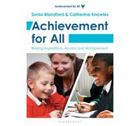 Achievement for All: Raising Aspirations, Access and Achievement