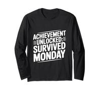 Achievement Unlocked Survived Monday Gamer Motivation Long Sleeve T-Shirt