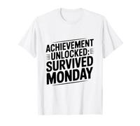 Achievement Unlocked Survived Monday Gamer Motivation T-Shirt