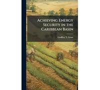 Achieving Energy Security in the Caribbean Basin