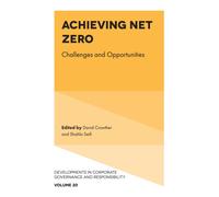 Achieving Net Zero : Challenges and Opportunities