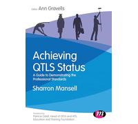 Achieving QTLS status: A guide to demonstrating the Professional Standards