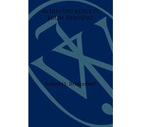 Achieving Results Training: How to Evaluate Human Resource Development to Strengthen Programs and Increase Impact