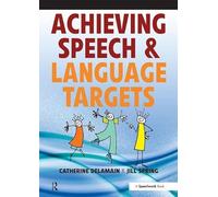 Achieving Speech and Language Targets: A Resource for Individual Education Planning