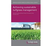 Achieving Sustainable Turfgrass Management