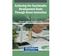 Achieving the Sustainable Development Goals Through Green Innovation
