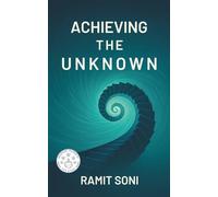 Achieving the Unknown