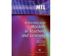 Achieving your Masters in Teaching and Learning (Teaching Handbooks Series)