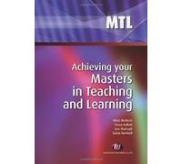 Achieving your Masters in Teaching and Learning (Teaching Handbooks Series) of McAteer, Mary, Murtagh, Lisa, Hallett, Fiona, Turnbull, Gavi 1st (first) Edition on 05 February 2010