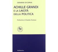 Achille Grandi e la laicità della politica