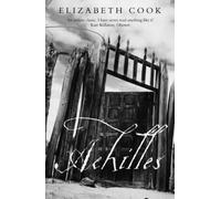 Achilles by Elizabeth Cook (2002-02-07)