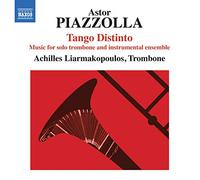 Achilles Liarmakopoulos - Piazzolla: Tango Distinto