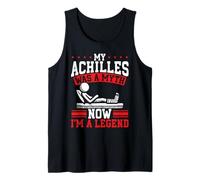 Achilles Surgery Recovery Design Funny Achilles Legend Tank Top