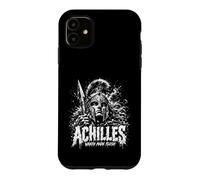 Achilles Wrath Made Flesh Greek Mythology Warrior Case for iPhone 11