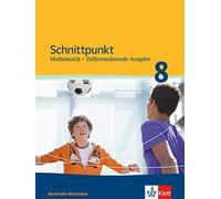Achim Olpe u.a Schnittpunkt Mathematik 8. Differenzierende Ausgabe N (Hardback)