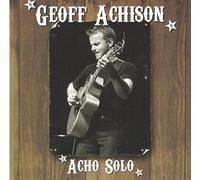 Achison,Geoff - Acho Solo
