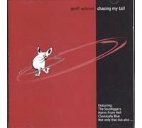 Achison,Geoff & The Soul Diggers - Chasing My Tail [Australian Import]