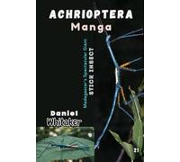 Achrioptera manga: Madagascar's Spectacular Giant Stick Insect