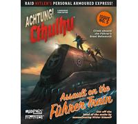 Achtung! Cthulhu 2d20 RPG - Assault on the Fuhrer Train