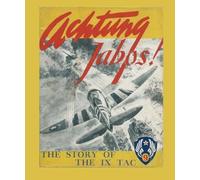 Achtung Jabos! The Story Of The 9th Tactical Air Command
