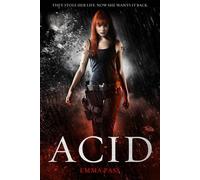 [ Acid ] [ ACID ] BY Pass, Emma ( AUTHOR ) Apr-25-2013 Paperback