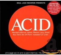 Acid - Can You Jack? Chicago Acid And Experimental House 1985-95