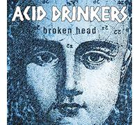 Acid Drinkers – Broken Head