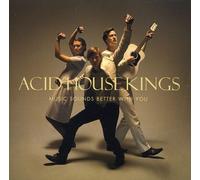 Acid House Kings - Music Sounds Better with You [New CD]