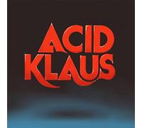 Acid Klaus - Step On My Travelator: The Imagined Career Trajectory Of Superstar DJ & Dance Pop...