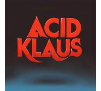 Acid Klaus - Step On My Travelator: The Imagined Career Trajectory Of Superstar DJ & Dance Pop... [VINYL]