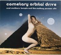Acid Mother Temple & The Melting Paraiso Ufo - Cometary Orbital Drive