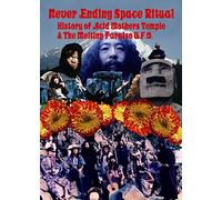 Acid Mothers Temple: Never Ending Space Ritual [DVD]