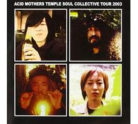 Acid Mothers Temple Soul Colle