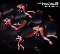 Acid Mothers Temple Swr - Sax & the City [Papersleeve]